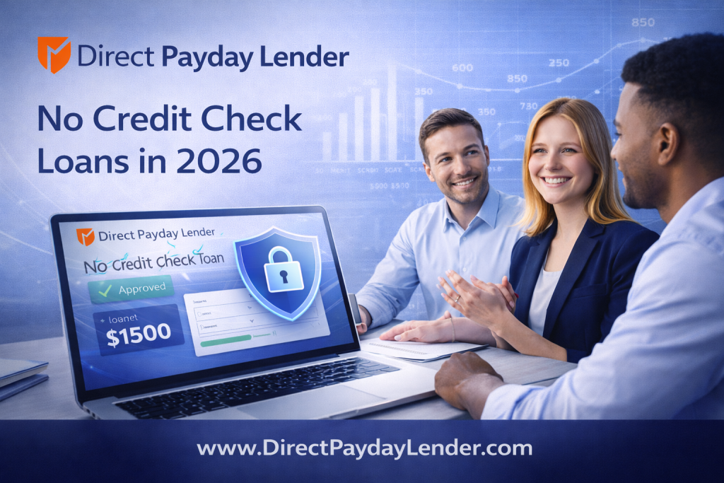 No Credit Check Loans: How to Apply Fast (2026 Guide)